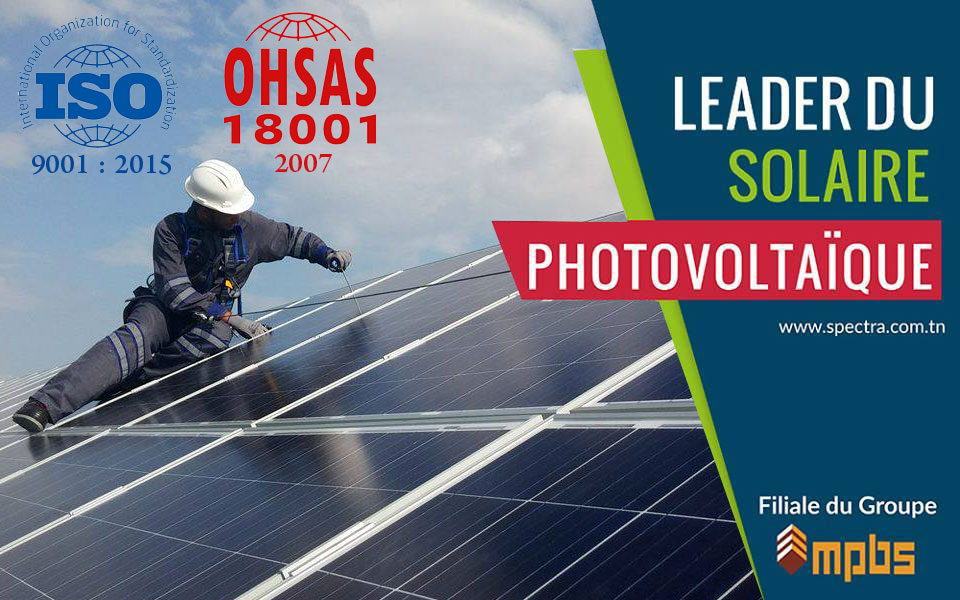 Spectra leader dans le domaine photovoltaïque en Tunisie obtient la certification qualité ISO 9001