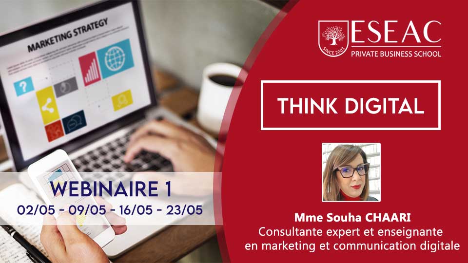 Sfax: L'ESEAC vous offre gratuitement une formation en communication digitale "Think Digital"