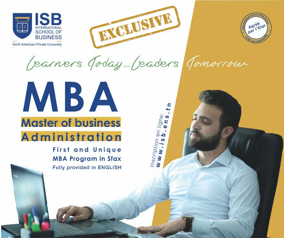 ISB, MBA, the International School of Business, the North American Private University, IIT, Sfax